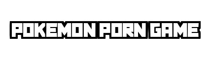 pokemonporngame.com - Pokemon Porn Game